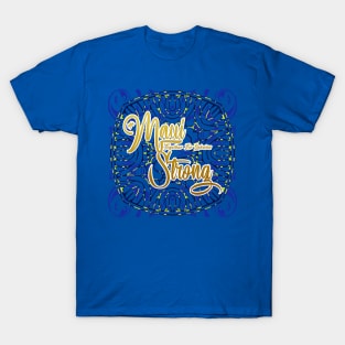 Maui Strong T-Shirt